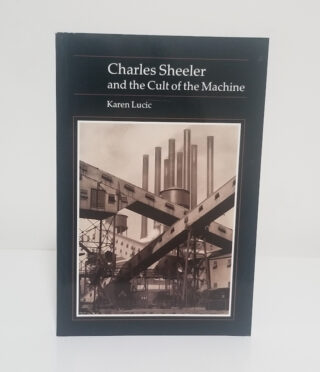 Charles Sheeler and the Cult of the Machine