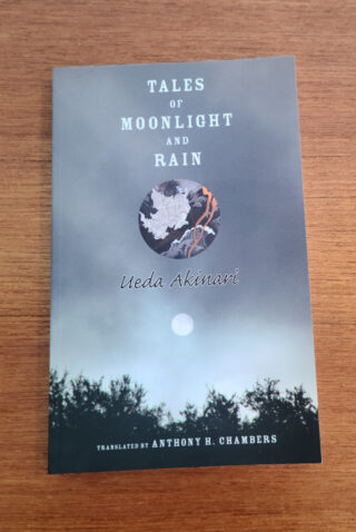 Tales of Moonlight and Rain by Ueda Akinari