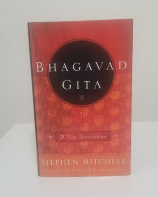 Bhagavad Gita: A New Translation by Stephen Mitchell