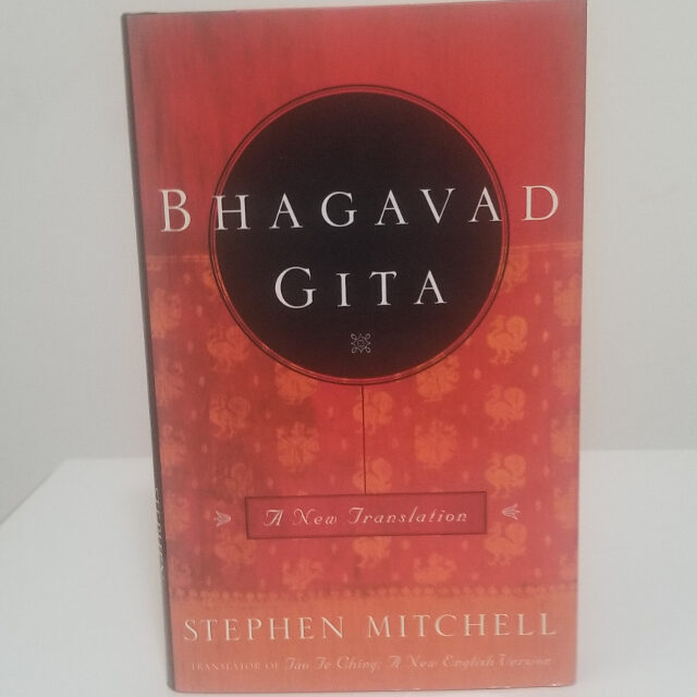 Bhagavad Gita: A New Translation by Stephen Mitchell – Book Patrol